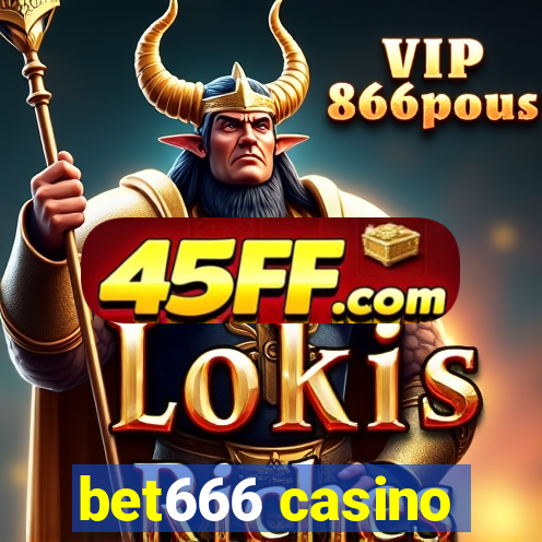 bet666 casino